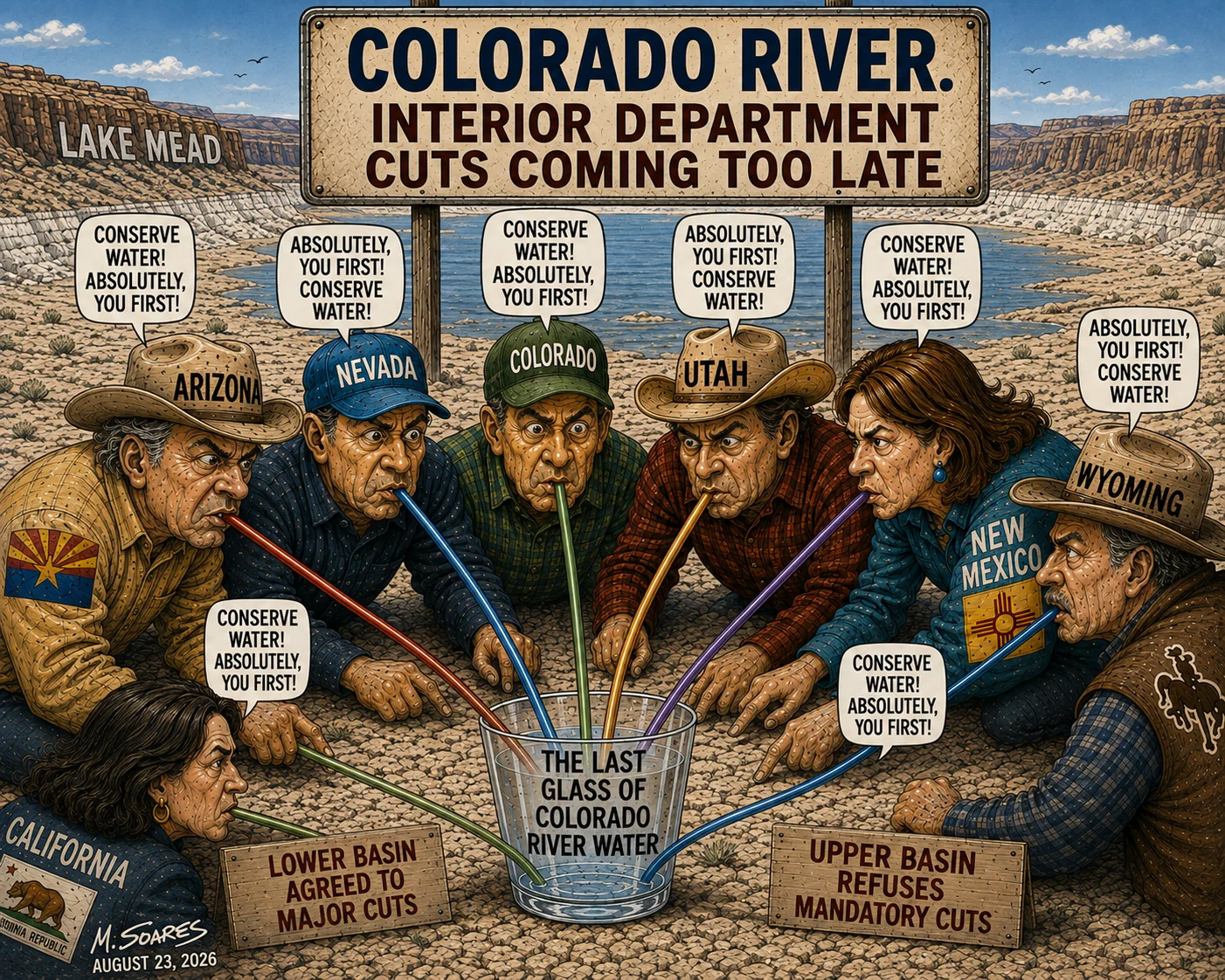 Editorial cartoon showing representatives of seven Western states drinking through straws from the last glass of Colorado River water at a depleted Lake Mead, each saying “Conserve water! Absolutely, you first!”