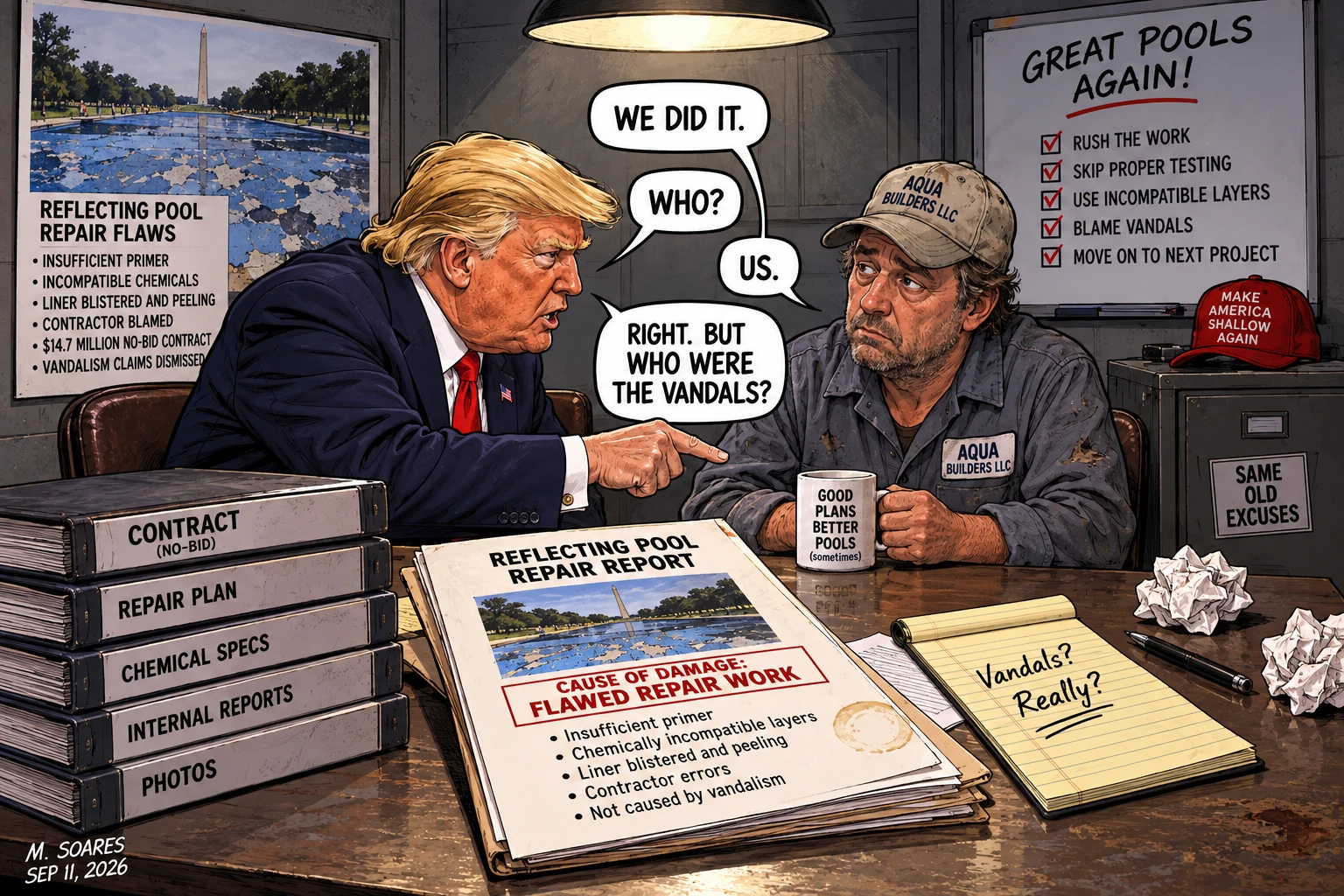 The Reflecting Pool contractor confesses to flawed repair work while Trump keeps asking who the vandals were.