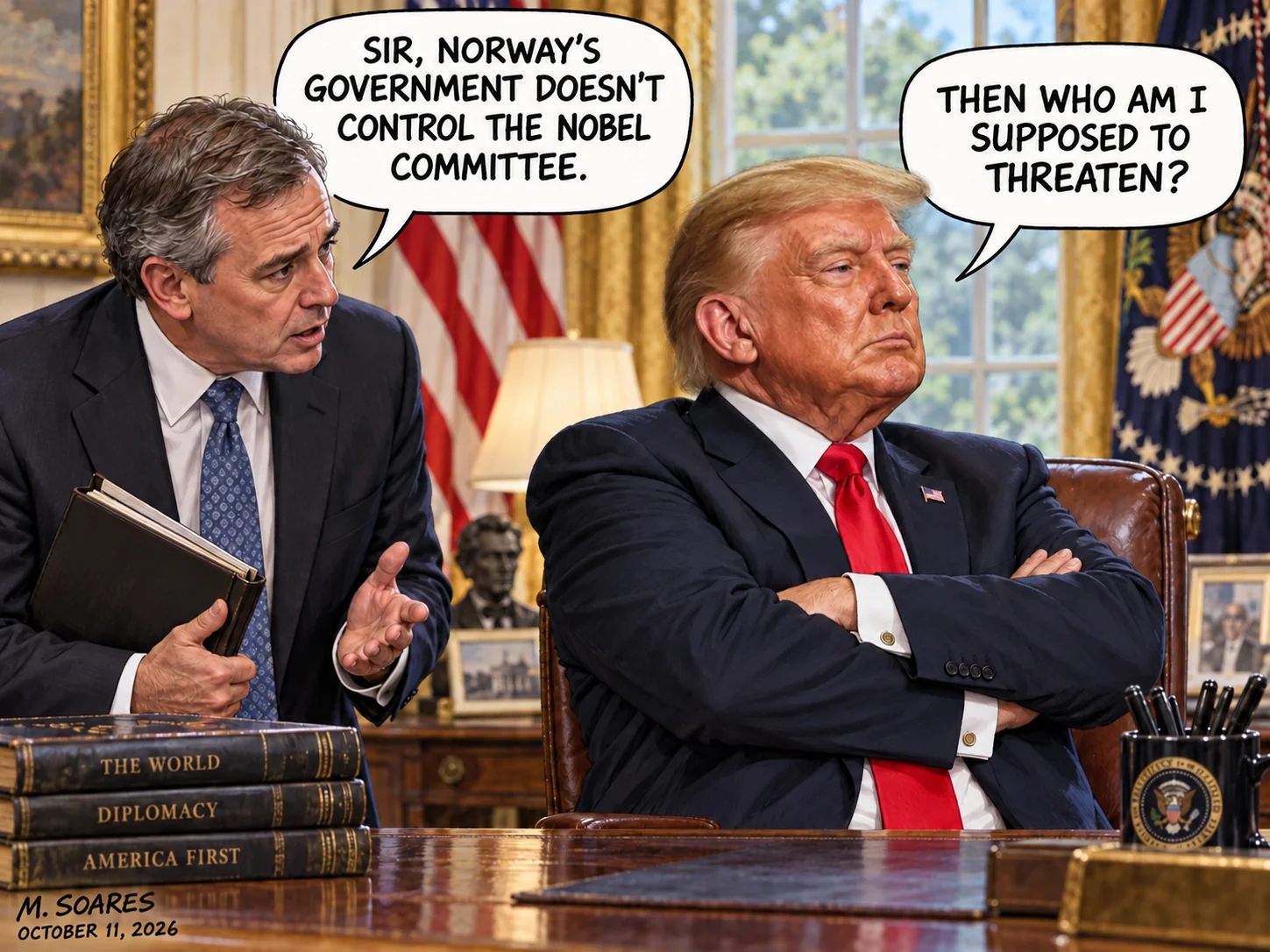 An adviser explains that Norway does not control the Nobel committee. Trump asks whom he is supposed to threaten.